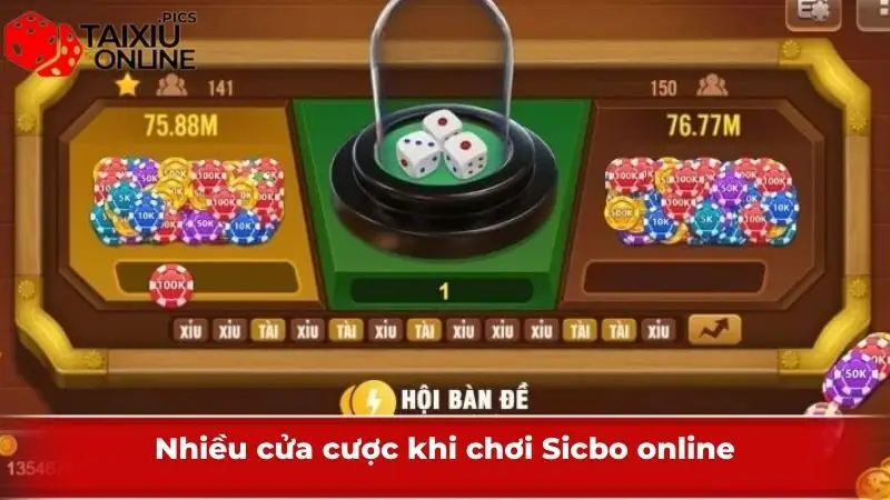 Nhiều cửa cược khi chơi Sicbo online